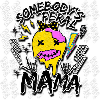 Feral Mama Smiley Face  300 DPI & 3200 DPI PNG files for sublimation, Dtg, Uvdtf, Screen Printing and Dtf transfers.