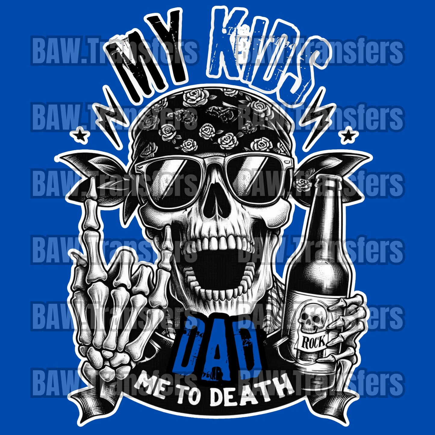 DAD Me To Death Skeleton - Funny Father’s Day PNG/Svg Files 300dpi 600dpi 750dpi. Use For Sublimation - DTF Transfers - Dtg - Screen Print