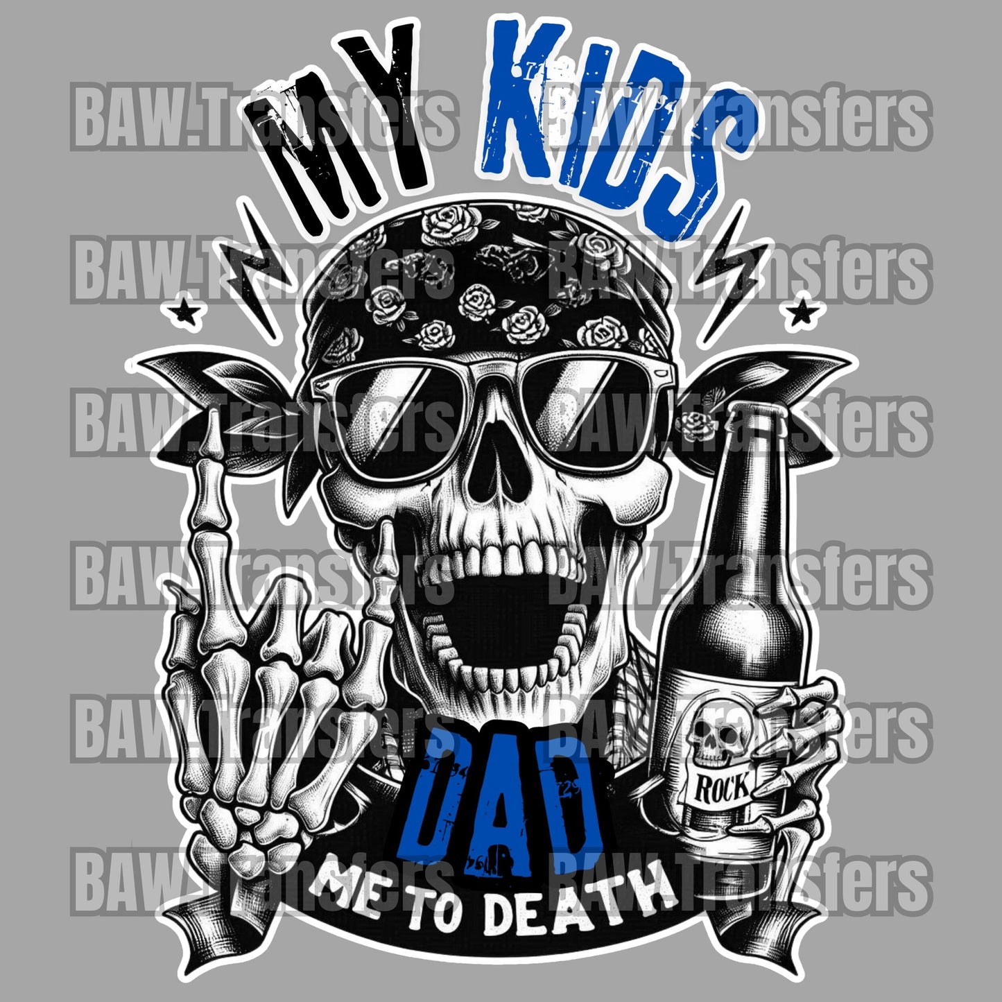 DAD Me To Death Skeleton - Funny Father’s Day PNG/Svg Files 300dpi 600dpi 750dpi. Use For Sublimation - DTF Transfers - Dtg - Screen Print