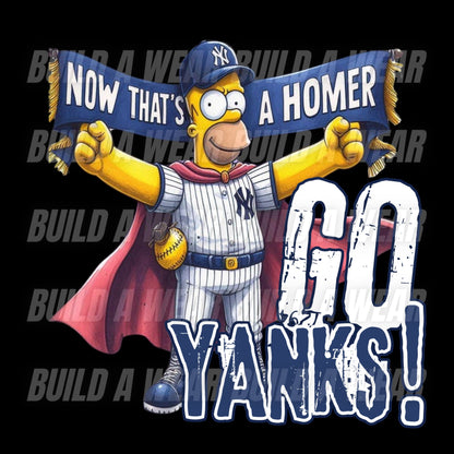 NOW THAT’S A HOMER (GO YANKS) - DOWNLOADABLE PNG