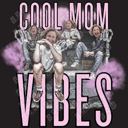 Cool Mom Vibes - High Quality 300/3200dpi Kitty Forman PNG For DTF Printing, Sublimation, Uvdtf, Dtg & More!