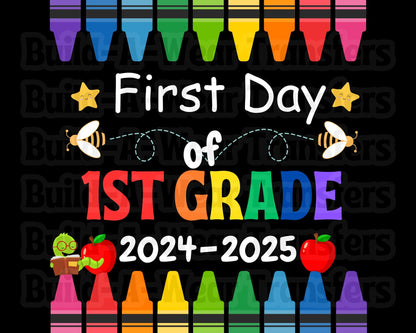 Kid’s 1ST Grade First Day & Last Day Of School Signs (2 Images) - High Quality PNG Files - Just Download and Print!