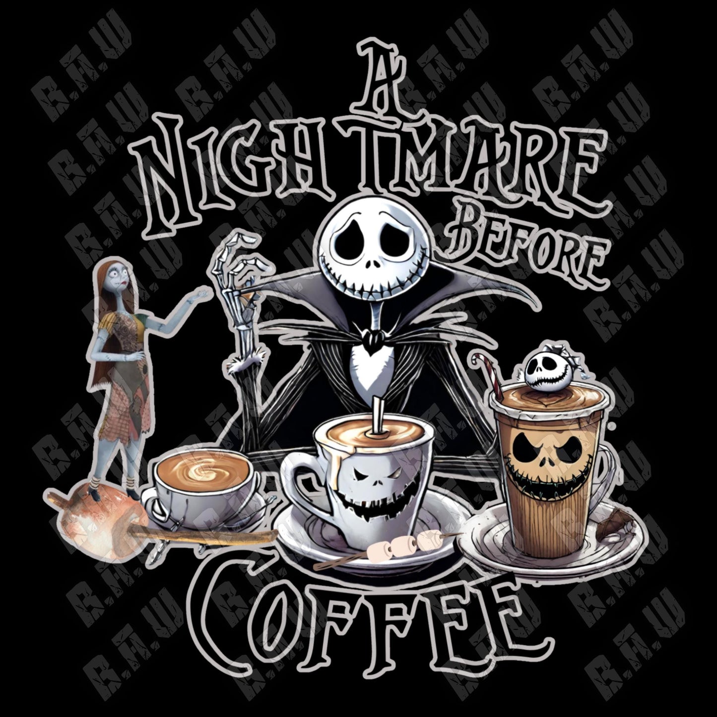 A Nightmare Before Coffee - Funny humorous Themed PNG For Sublimation, DTF, Dtg & Uvdtf Printing!