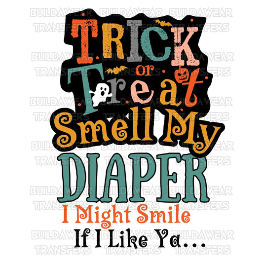 Baby First Halloween Trick or Treat Smell My Diaper - High Quality PNG Downloadable Files - Just Download and Print!