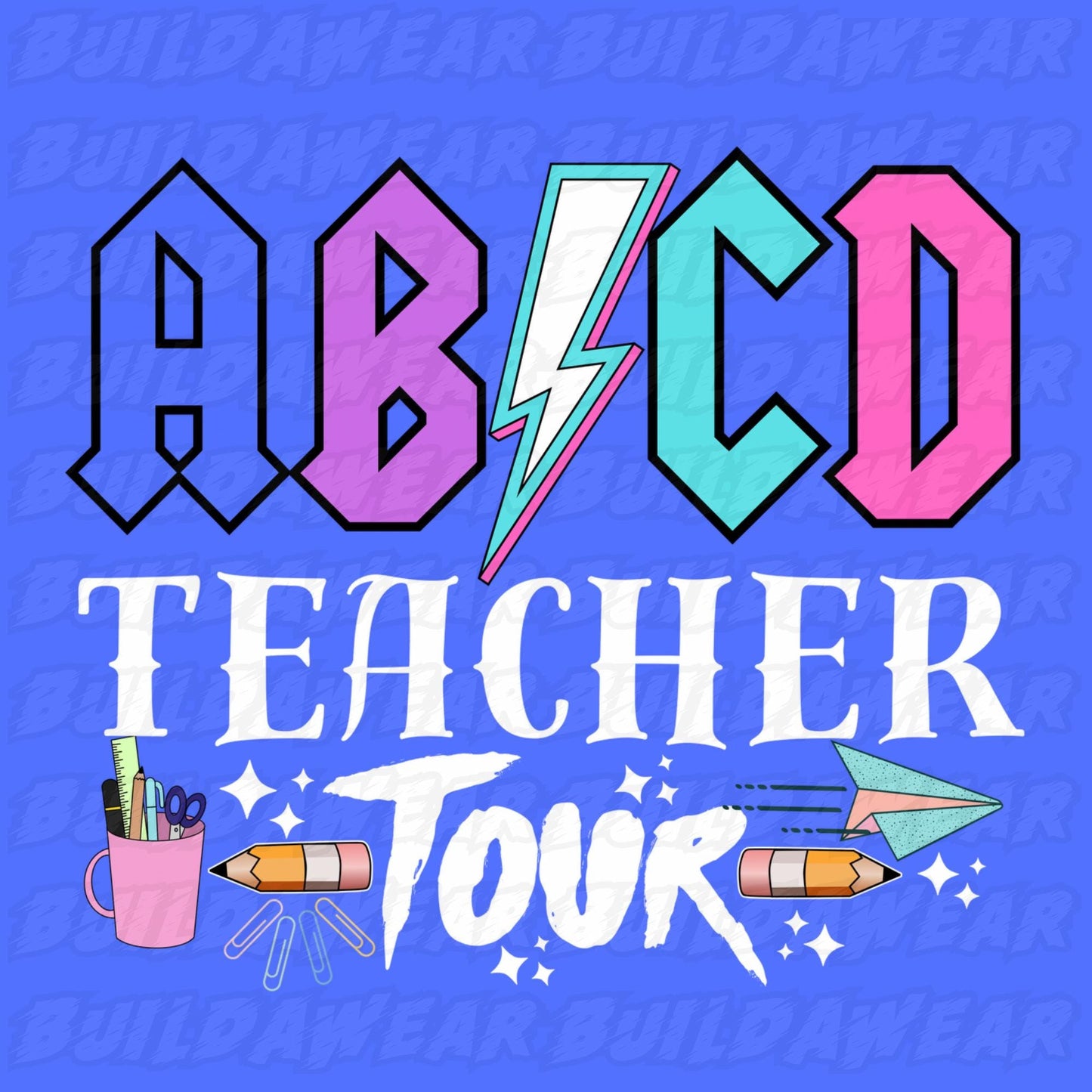 ABCD Teacher Tour (2 Images 2 PNG Files) For Sublimation, DTF, Dtg & Uvdtf prints and more. Best for t-shirt, sweatshirts, hoodies!