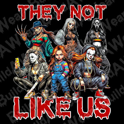 5 Images - Horror Girls They Not Like Us - Scary, Halloween PNG files For Sublimation, DTF, Dtg, Uvdtf. For t-shirt, sweatshirts, Hoodies