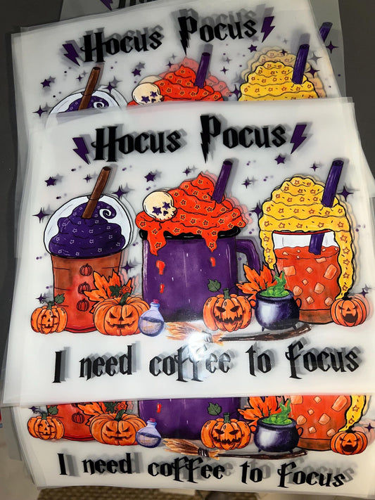 Amazing Hocus Pocus Coffee Helps Me Focus - Ready To Press - DTF Heat Transfers. Great on T-shirts, Hoodies, Sweatshirts, Totes!