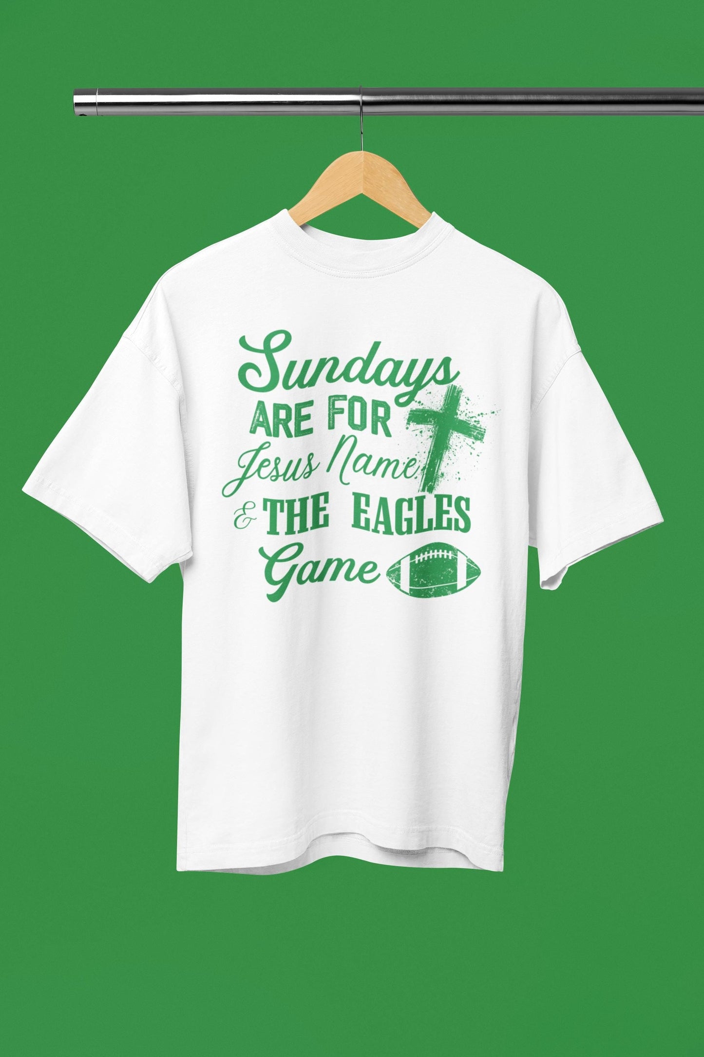 Sundays Are For Jesus Name & The Eagles Games - SCREEN PRINT TRANSFERS